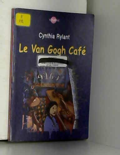 The Van Gogh Cafe (9782012099630) by Cynthia Rylant