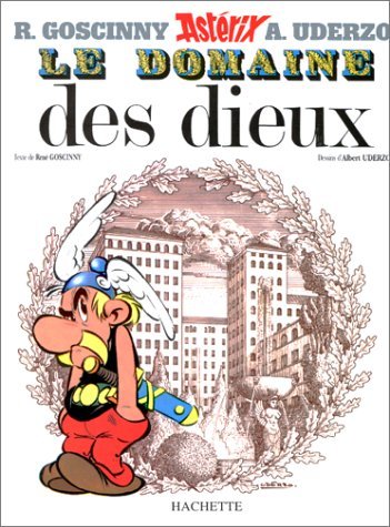  Astérix - Le Domaine des dieux - Version luxe: 9782014001006:  Goscinny, René, Uderzo, Albert: Books