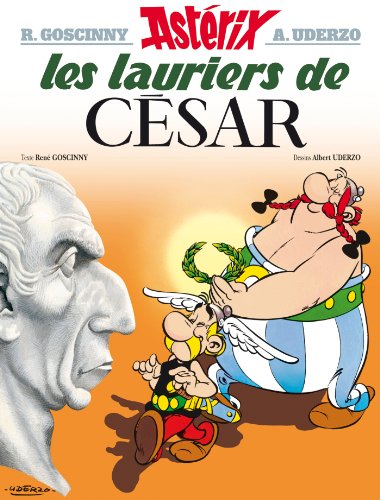 Stock image for Ast?rix - Les Lauriers de C?sar - n?18 (Asterix) (French Edition) for sale by SecondSale