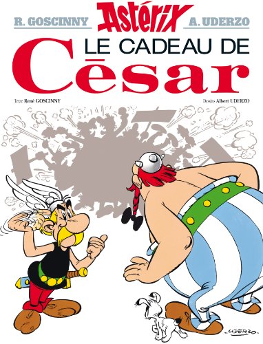 Beispielbild fr Astrix - Le Cadeau de Csar n21 (Asterix, 21) (French Edition) zum Verkauf von Big River Books