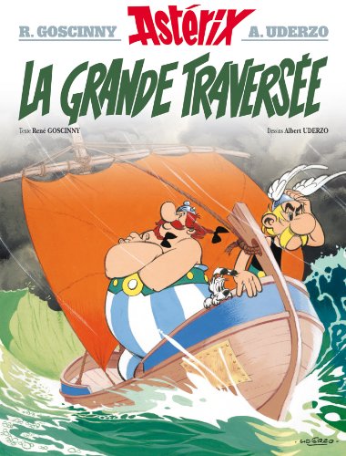 Stock image for La grande traversee (Asterix, 22) for sale by WorldofBooks