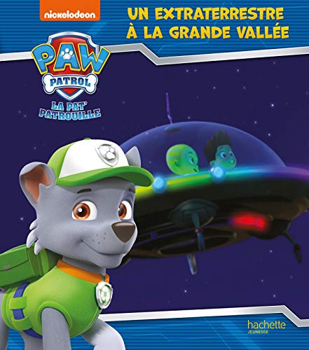 Beispielbild fr Pat' Patrouille - Un extraterrestre  La Grande Valle zum Verkauf von Ammareal