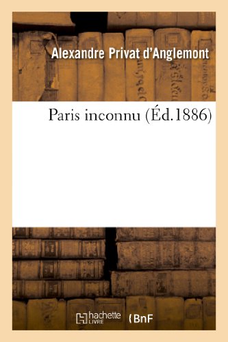 Imagen de archivo de Paris Inconnu (Histoire) (French Edition) a la venta por Lucky's Textbooks