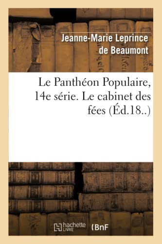 Beispielbild fr Le Panthon Populaire, 14e Srie. Le Cabinet Des Fes zum Verkauf von Buchpark