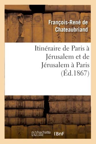 9782012172913: Itinraire de Paris  Jrusalem et de Jrusalem  Paris