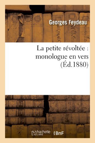 Stock image for La petite rvolte monologue en vers Litterature for sale by PBShop.store US