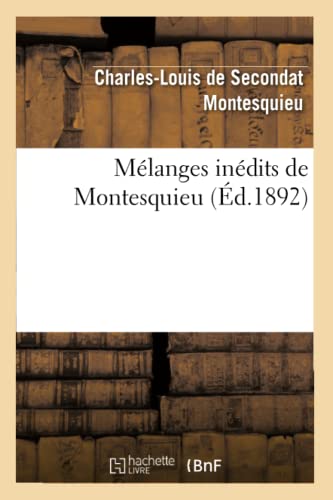 9782012194601: Mlanges indits de Montesquieu