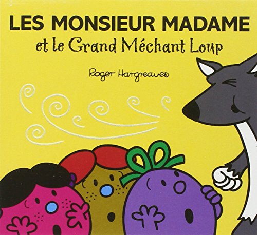 Beispielbild fr Les monsieur madame et le Grand Mchant Loup zum Verkauf von medimops