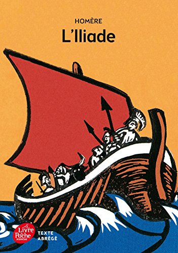 Stock image for L'Iliade - Texte Abr g (Livre de Poche Jeunesse) for sale by WorldofBooks