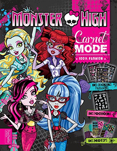 9782012206823: Carnet de mode Monster High: 100% fashion