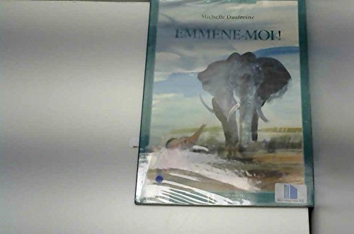 EmmÃ¨ne-moi ! (Cadou album) (9782012234703) by Michelle Daufresne