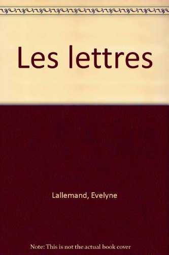 Imagen de archivo de Les Lettres a la venta por RECYCLIVRE