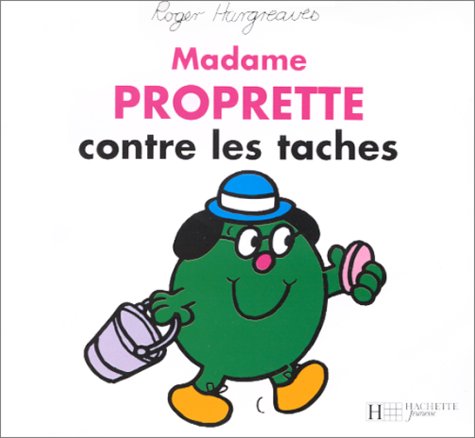 Stock image for Madame Proprette contre les taches for sale by medimops