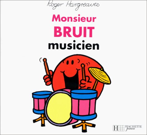 Stock image for Monsieur Bruit musicien for sale by medimops