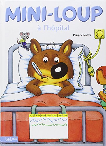Stock image for Mini-Loup A L'Hopital (French Edition) for sale by HPB-Red