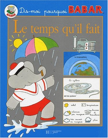 Stock image for Le temps qu'il fait for sale by Irish Booksellers