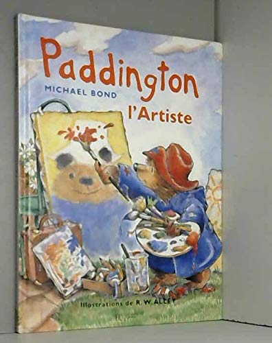 Beispielbild fr Paddington l'Artiste zum Verkauf von Ammareal