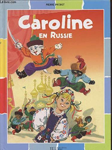 9782012240186: Caroline en Russie