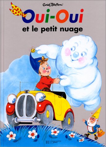 Beispielbild fr Oui-Oui et le petit nuage (album + 1 fascicule de jeux) zum Verkauf von medimops