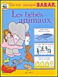 Stock image for Les bbs animaux for sale by Chapitre.com : livres et presse ancienne