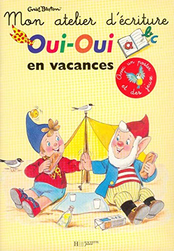 Stock image for Oui-Oui en vacances for sale by medimops