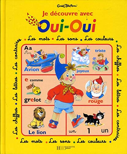 Stock image for Je dcouvre avec Oui-Oui for sale by Ammareal