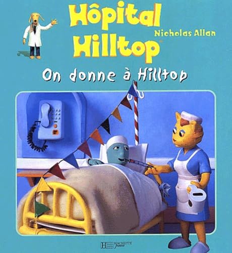 On donne Ã: Hilltop (9782012243361) by Allan, Nicholas