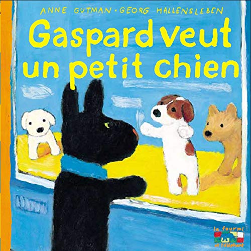 Stock image for Gaspard veut un petit chien - 15 for sale by WorldofBooks