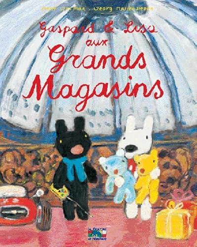 Gaspard Et Lisa Aux Grands Magasins (French Edition) (9782012245099) by Gutman, Anne