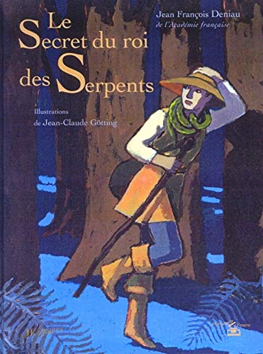 Beispielbild fr Le Secret du roi des Serpents. zum Verkauf von FIRENZELIBRI SRL