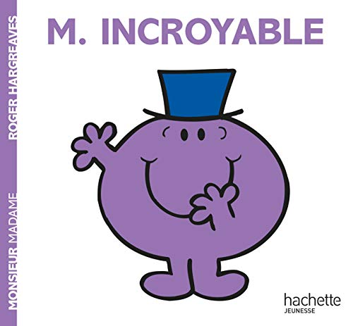 9782012245563: Collection Monsieur Madame (Mr Men & Little Miss): Monsieur Incroyable: 2245561
