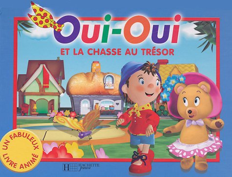 Oui-Oui et la chasse au trÃ©sor (9782012245761) by Blyton, Enid