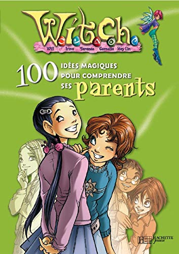 Stock image for Witch: 100 ides parents for sale by Ammareal