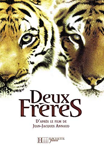 Beispielbild fr Deux Frres: Un Film de Jean-jacques Annaud zum Verkauf von Hamelyn