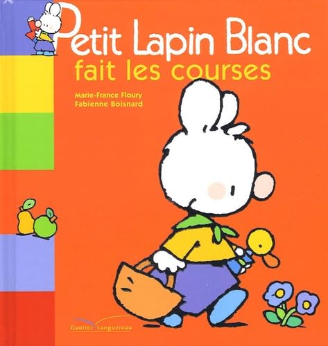 Stock image for Petit Lapin Blanc fait les courses for sale by Librairie Th  la page