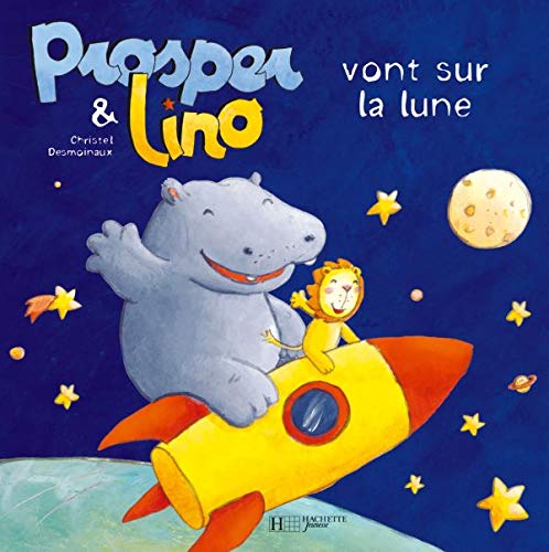 Beispielbild fr Prosper et Lino vont sur la lune zum Verkauf von Ammareal