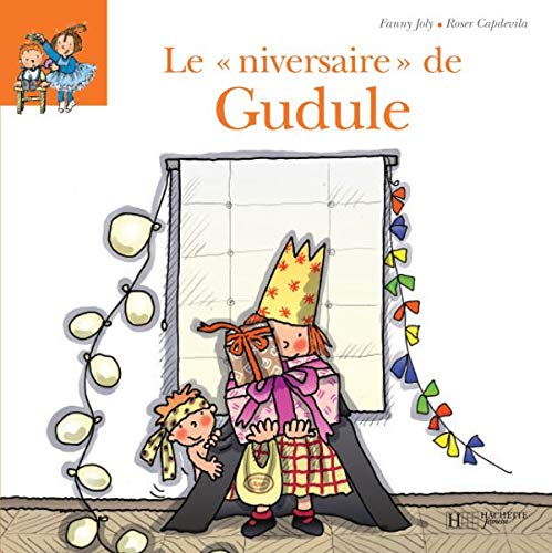 Beispielbild fr Le Niversaire de Gudule zum Verkauf von WorldofBooks