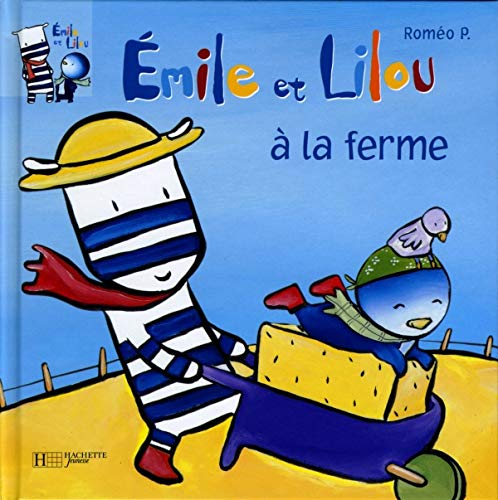 Beispielbild fr Emile et Lilou, Tome 9 : Emile et Lilou  la ferme zum Verkauf von medimops