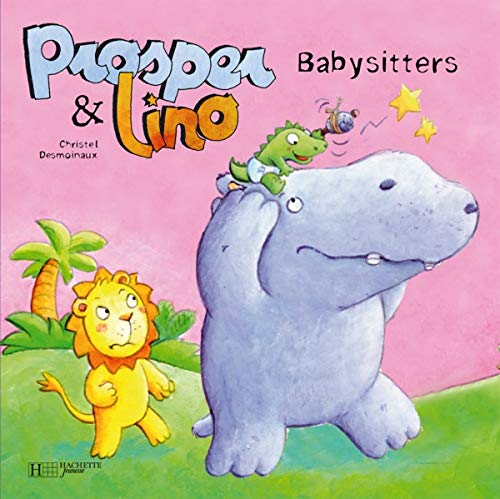 9782012247802: Prosper et Lino Babysitters