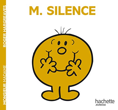 Stock image for Monsieur Silence (Monsieur Madame) (French Edition) for sale by SecondSale