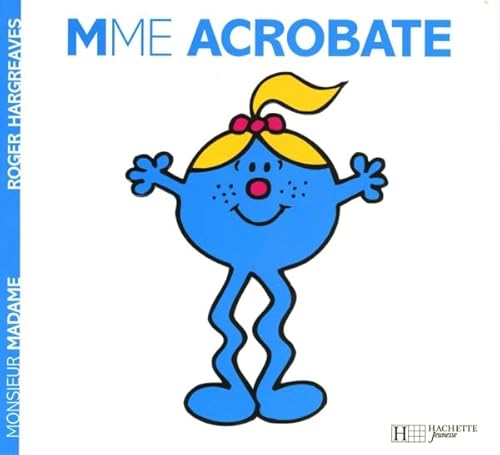 9782012248175: Madame Acrobate: Mme Acrobate: 2248177 (Monsieur Madame)