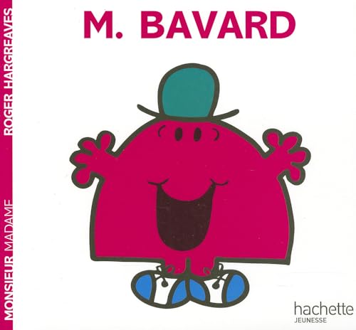 Beispielbild fr Collection Monsieur Madame (Mr Men & Little Miss): M. Bavard: 2248425 zum Verkauf von WorldofBooks