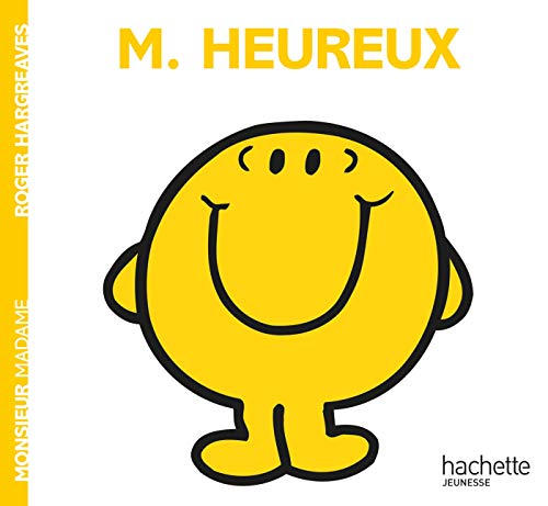 Imagen de archivo de Collection Monsieur Madame (Mr Men & Little Miss): M. Heureux: 2248482 a la venta por WorldofBooks