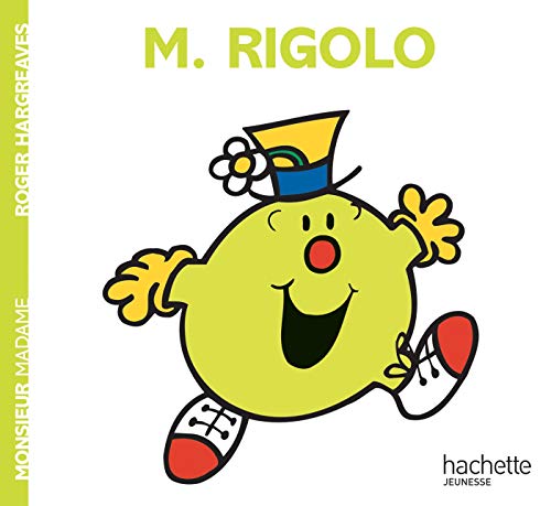 Imagen de archivo de Collection Monsieur Madame (Mr Men & Little Miss): M. Rigolo a la venta por WorldofBooks