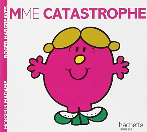 9782012248625: Madame Catastrophe: Mme Catastrophe