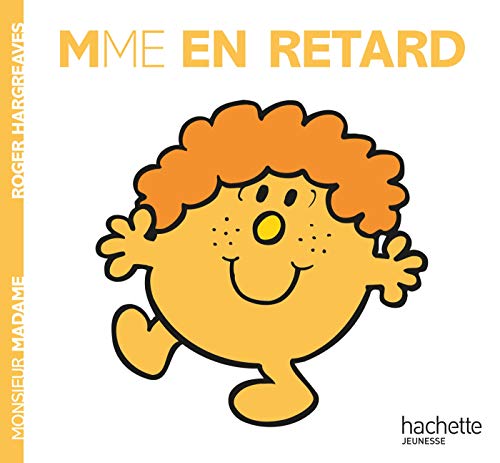 Imagen de archivo de Collection Monsieur Madame (Mr Men & Little Miss): Mme en retard: 2248656 a la venta por WorldofBooks