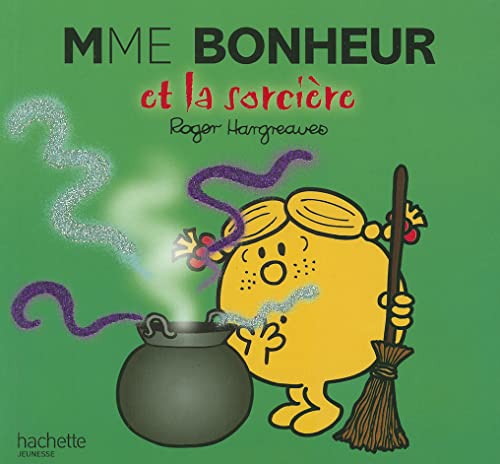 Beispielbild fr Collection Monsieur Madame (Mr Men & Little Miss): Madame Bonheur et la sorcie: 2248821 zum Verkauf von WorldofBooks