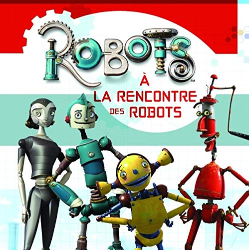 Stock image for A la rencontre des robots for sale by Ammareal