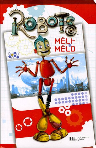 9782012249967: Robots : Mli-Mlo