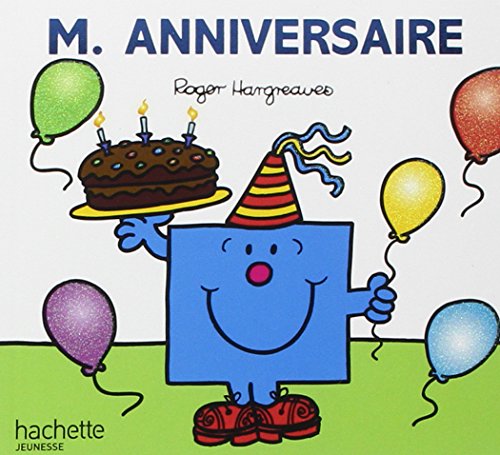 Imagen de archivo de Monsieur Anniversaire (Monsieur Madame) (French Edition) a la venta por Better World Books